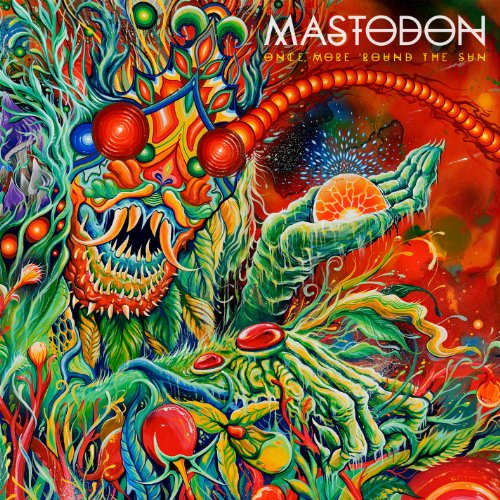 Mastodon - Once More 'round the
