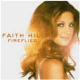 Faith Hill - There You'Ll Be