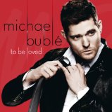 Buble , Michael - To be loves (Deluxe Edition)