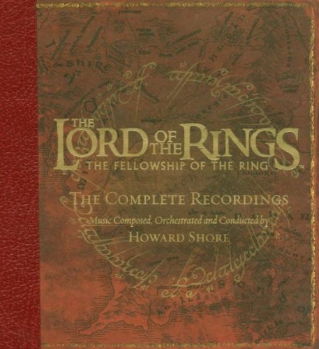 - The Lord of the Rings: The Fellowship of the Ring. The Complete Recordings