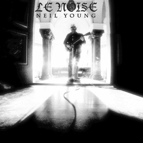 Young , Neil - Le Noise
