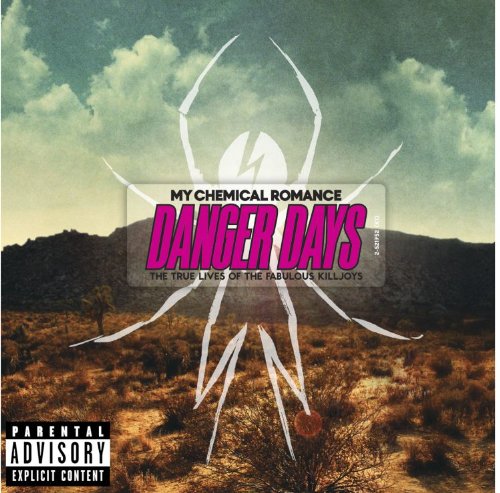 My Chemical Romance - Danger Days: The True Lives of the Fabulous Killjoys