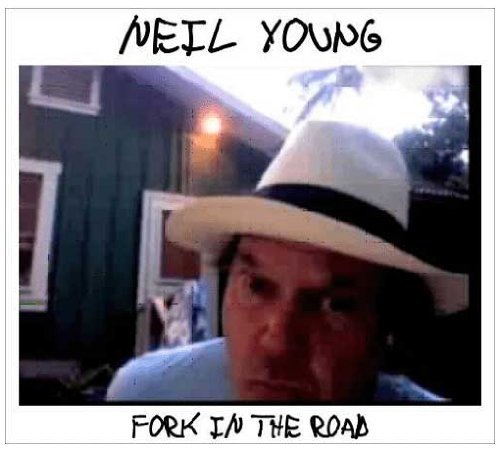 Young , Neil - Fork in the Road