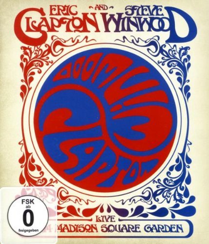 Clapton , Eric and Winwood , Steve - Live from Madison Square Garden 