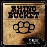 Rhino Bucket - The Hardest Town