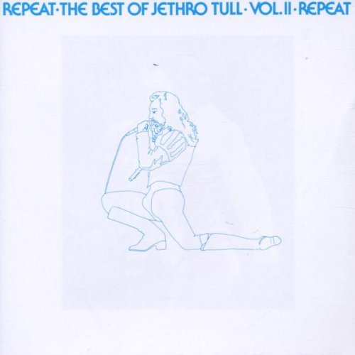 Jethro Tull - Repeat: The Best of Jethro Tull, Vol.2