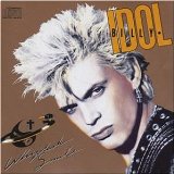 Idol , Billy - o. Titel  / Rebel Yell