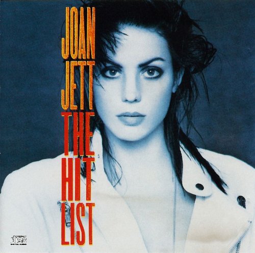 Jett , Joan - The Hit List