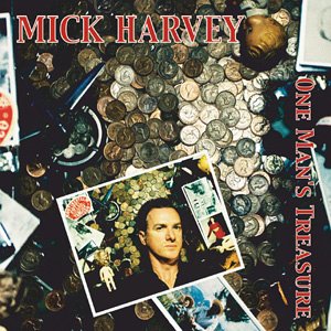 Mick Harvey - One Man'S Treasure