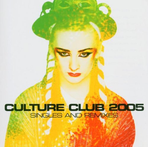 Culture Club - Singles and Remixes 2005
