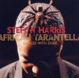 Harris , Stefon - African tarantella