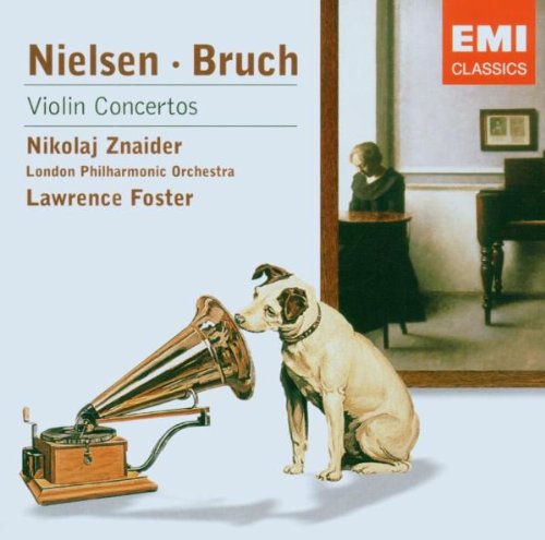 Znaider , Nikolaj & LPO & Foster , Lawrence - Nielsen & Bruch: Violin Concertos
