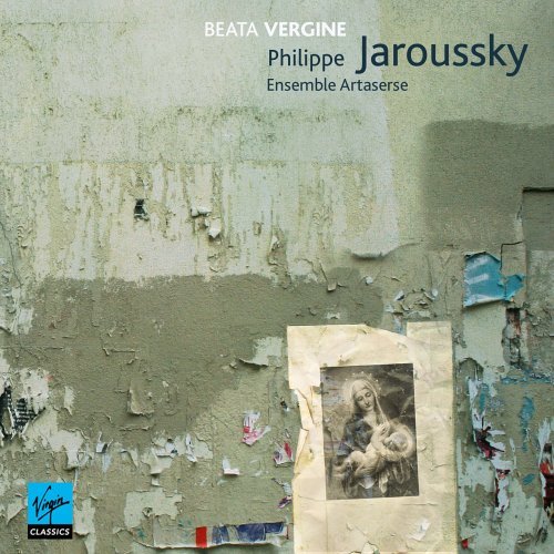 Jaroussky , Philippe - Beata Vergine (Ensemble Artaserse)