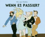 Wir sind Helden - Wenn es passiert (Maxi)