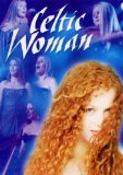 Celtic Woman - Celtic Woman - Songs From the Heart