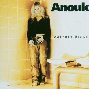 Anouk - Together Alone