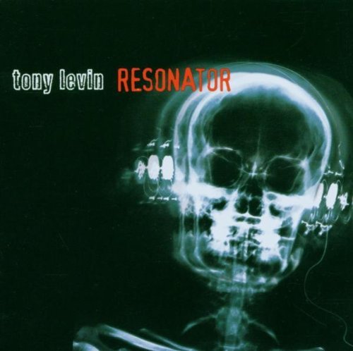 Levin , Tony - Resonator