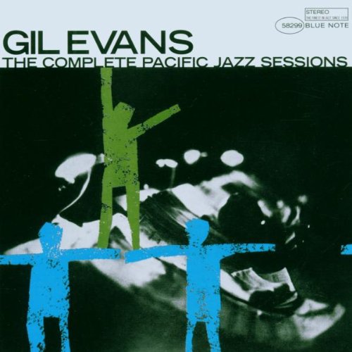 Evans , Gil - The Complete Pacific Jazz Sessions (Connoisseur CD Series) (Limited Edition)