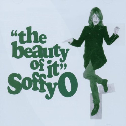 Soffy O. - The Beauty of It