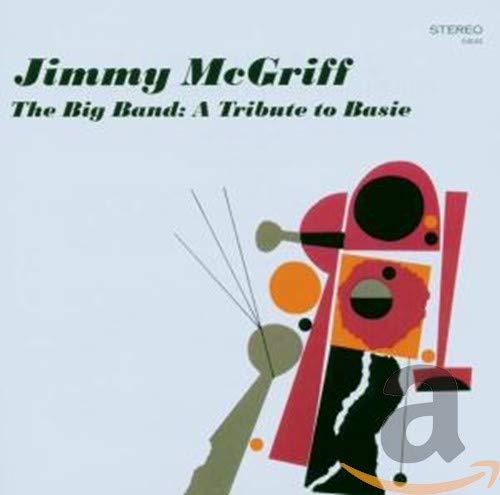 McGriff , Jimmy - The Big Band - A Tribute to Basie