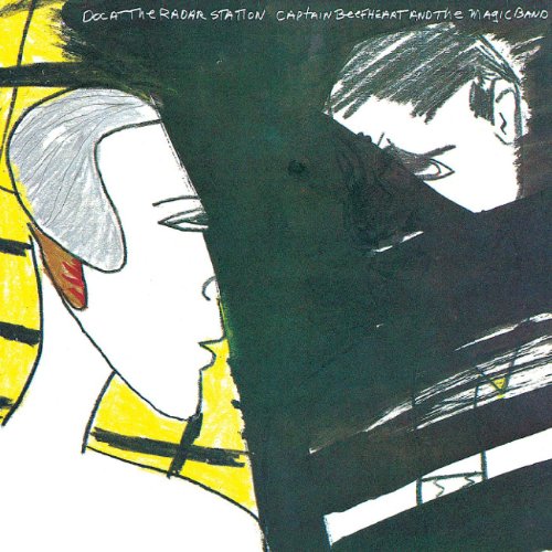 Captain Beefheart & His Magic - Doc at the Radar Station