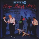 Heaven 17 - The Luxury Gap-2006 Remaster