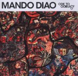 Mando Diao - Hurricane bar