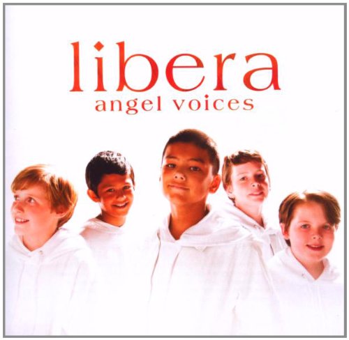 Libera - Angel Voices