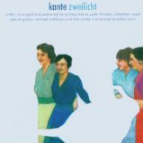 Kante - Zwischen Den Orten