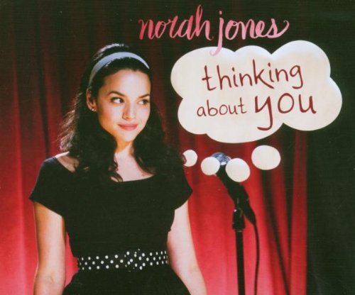 Jones , Norah - Thinking About You (Maxi)