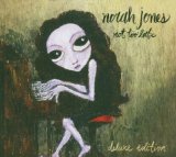 Jones , Norah - Not Too Late (CD   DVD) (Limited Deluxe Edition)