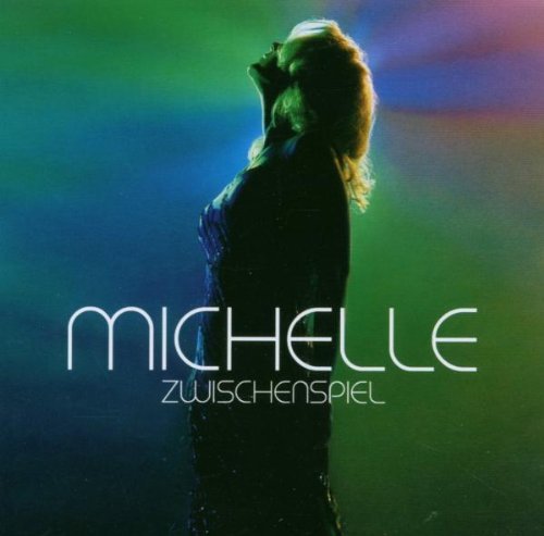 Michelle - Zwischenspiel