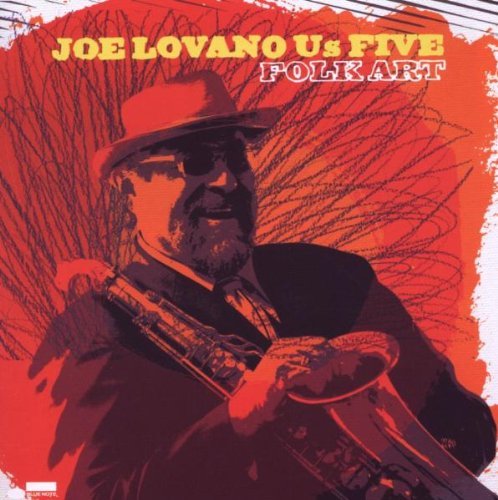 Lovano , Joe (Us Five) - Folk Art