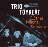 Trio Töykeät - One Night In Tampere