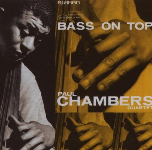 Chambers , Paul - Bass On Top (The Rudy van Gelder Edition)