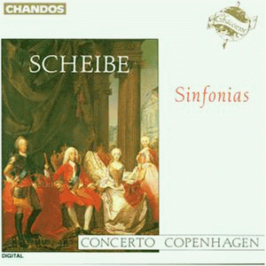 Scheibe , Johann Adolph - Sinfonias (Concerto Copenhagen)