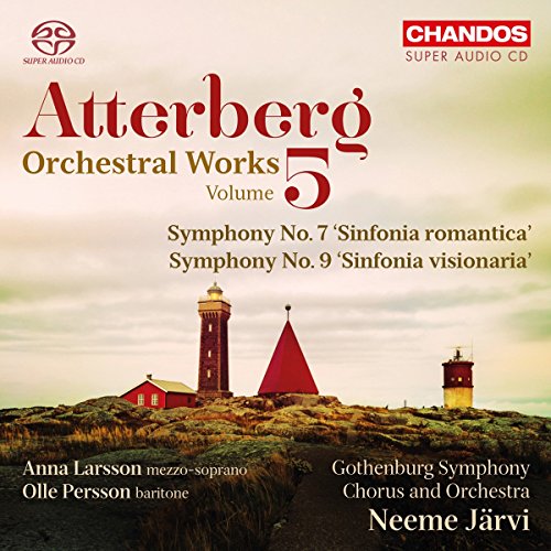 Atterberg , Kurt - Orchestral Works 5: Symphony No. 7 'Sinfonia Romantica' / Symphony No. 9 'Sinfonia Visionaria' (Järvi, Larsson, Persson, Nilsson, Enoksson) (SACD)
