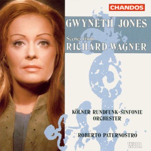 Jones , Gwyneth - Scenes From Richard Wagner (KRSO, Paternostro)