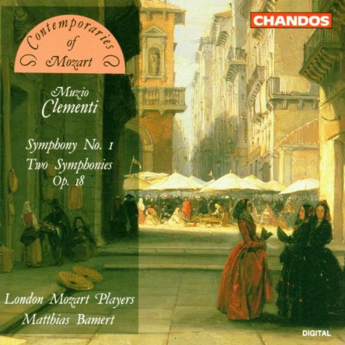 Clementi , Muzio - Symphony No. 1; 2 Symphonies op. 18