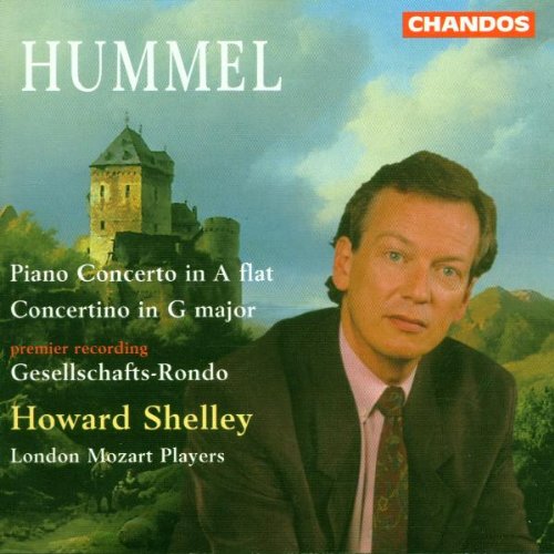 Hummel , Johann Nepomuk - Piano Concerto / Concertino u.a.