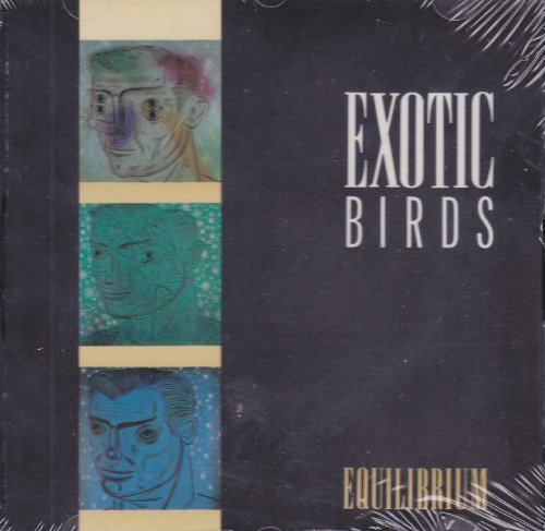Exotic Birds - Equilibrium