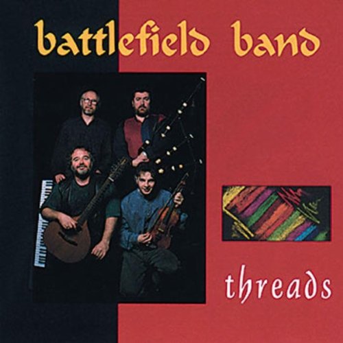 Battlefield Band - Threads