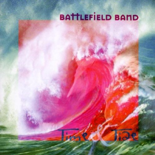 Battlefield Band - Time & Tide