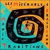 Miserables Brass Band , Les - Manic Traditions