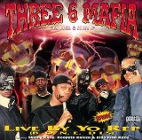 Three 6 Mafia - Mystic Stylez