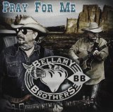 Bellamy Brothers , The - Rebels Without A Clue