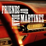 Friends of Dean Martinez - Shadow of your smile