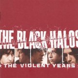 Black Halos , The - Alive without Control