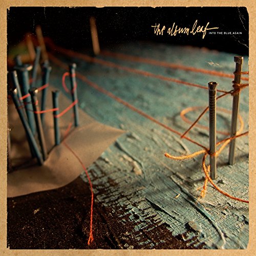 Album Leaf , The - Into the Blue Again