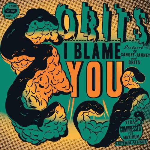 Obits - I Blame You [Vinyl LP]